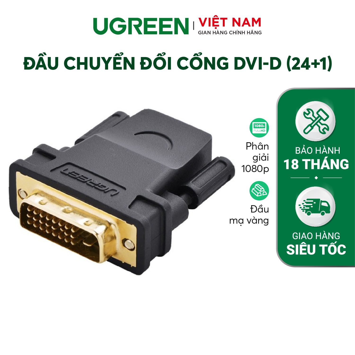 Đầu chuyển đổi cổng DVI-D (24+1) đực sang HDMI cái UGREEN 20124 – Ugreen Việt Nam