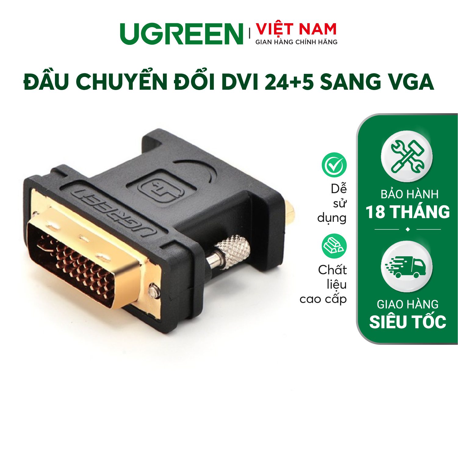 Đầu chuyển đổi DVI 24+5 sang VGA (15 chân) UGREEN 20122 Đầu kết nối mạ vàng 24K – Ugreen Việt Nam