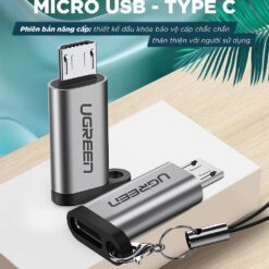 Đầu chuyển Type C sang Micro USB UGREEN US282 Vỏ nhiệt tản nhiệt tốt, kèm móc khóa