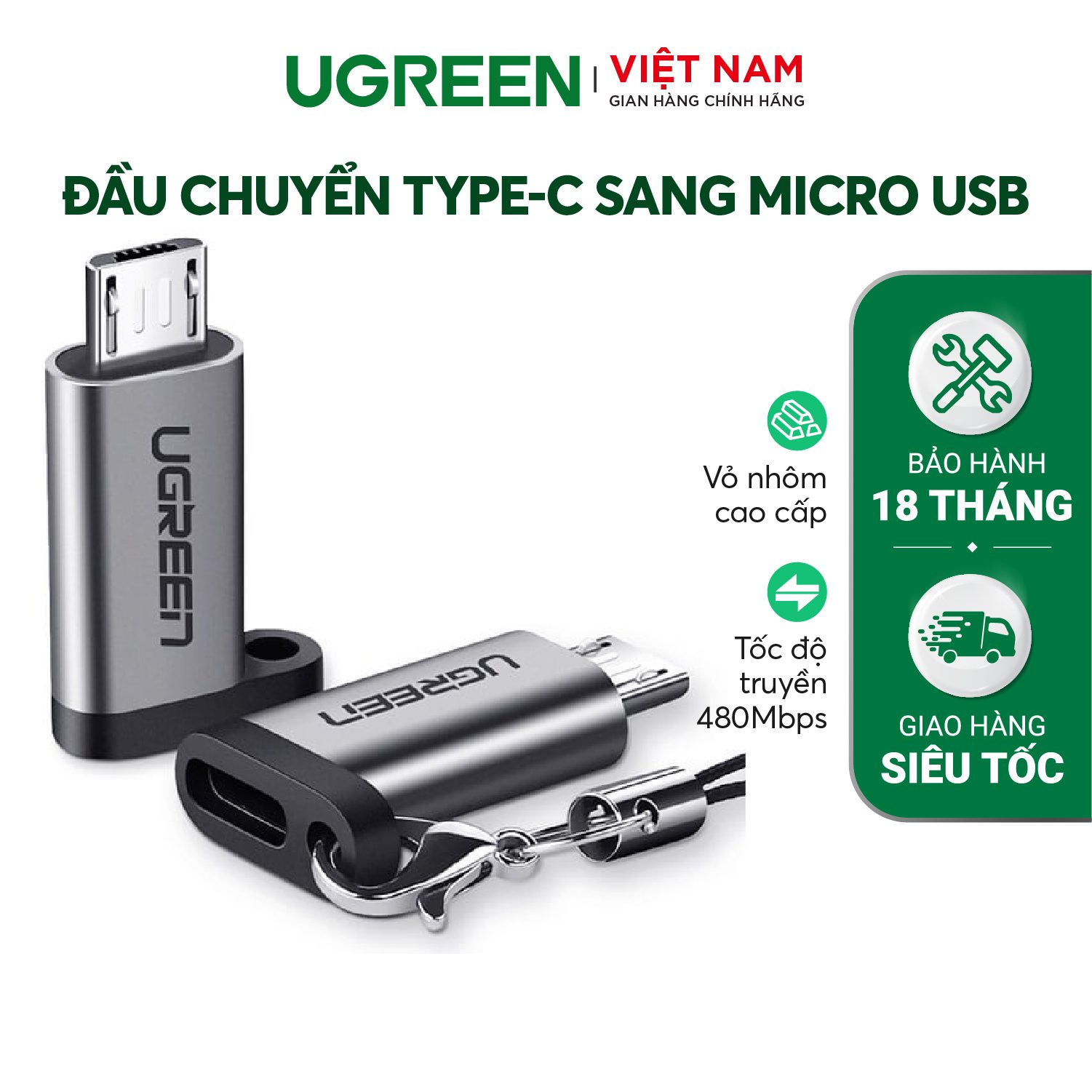Đầu chuyển Type C sang Micro USB UGREEN US282 Vỏ nhiệt tản nhiệt tốt, kèm móc khóa – Ugreen Việt Nam