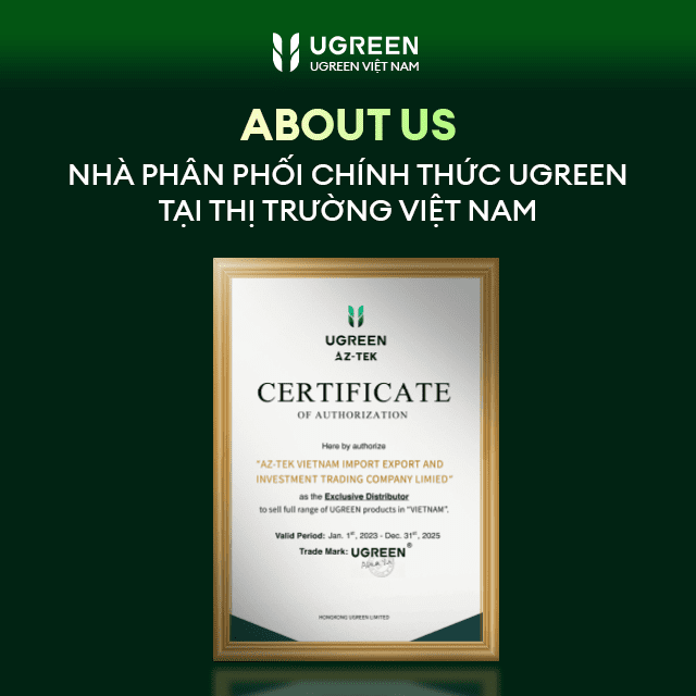 Nhà phân phối chính thức phụ kiện Ugreen tại Việt Nam